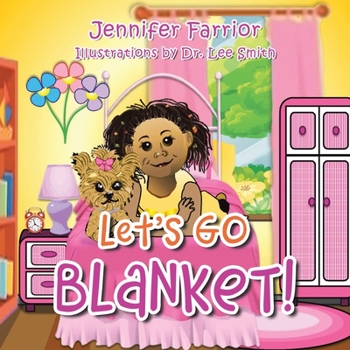 Paperback Let's Go Blanket! Book