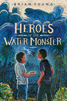 Heroes of the Water Monster - Book #2 of the Healer Of The Water Monster