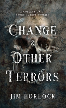 Paperback Change and Other Terrors Book