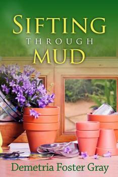 Paperback Sifting Through Mud Book