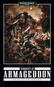 Conquest of Armageddon (Warhammer, Black Templars) - Book #2 of the Black Templars