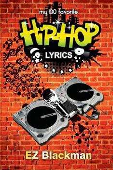 Paperback My 100 Favorite Hip Hop Lyrics Book