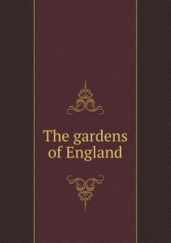 Paperback The gardens of England Book