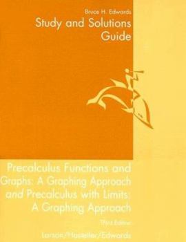Paperback Study and Solutions Guide: Precalculus Functions and Graphs: A Graphing Approach Third Edition and Precalculus with Limits: A Graphing Approach Third Book