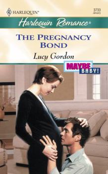 Mass Market Paperback The Pregnancy Bond (Maybe Baby) Book