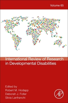 Hardcover International Review of Research in Developmental Disabilities: Volume 65 Book