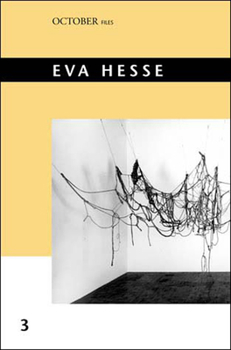 Eva Hesse (October Files) - Book  of the October Files