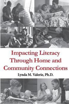 Paperback Impacting Literacy Through Home and Community Connections Book