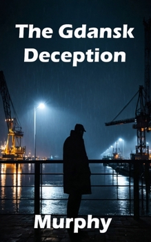 Paperback The Gdańsk Deception Book