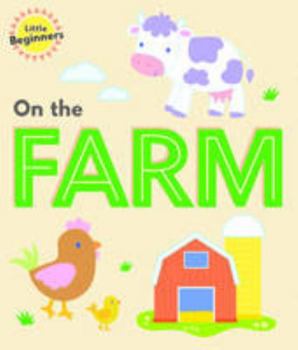Board book Little Beginners on the Farm Book