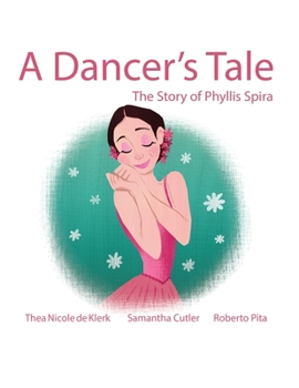 Paperback A Dancer's Tale: illustrated book for kids Book