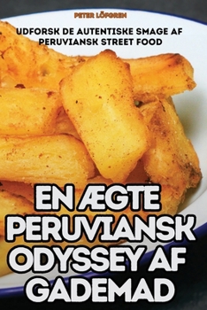 Paperback En ÆGte Peruviansk Odyssey AF Gademad [Danish] Book