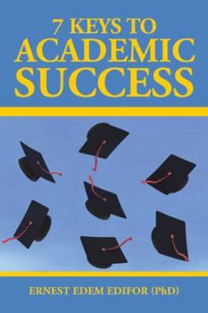 Paperback 7 Keys to Academic Success Book