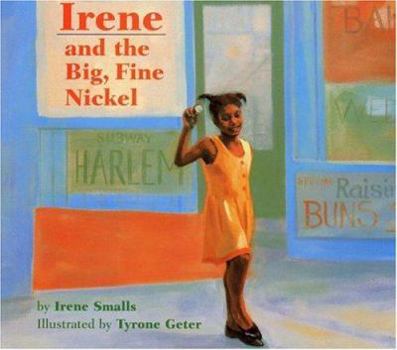 Paperback Irene and the Big, Fine Nickel Book