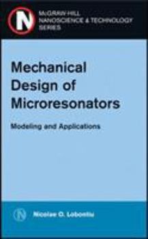 Hardcover Mechanical Design of Microresonators: Modeling and Applications Book