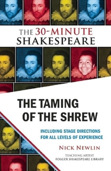 The Taming of the Shrew: The 30-Minute Shakespeare - Book  of the 30-Minute Shakespeare