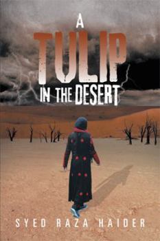 Hardcover A Tulip in the Desert Book