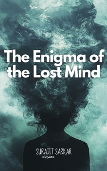 Hardcover The Enigma of the Lost Mind Book