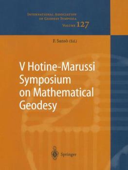 Paperback V Hotine-Marussi Symposium on Mathematical Geodesy: Matera, Italy June 17-21, 2003 Book