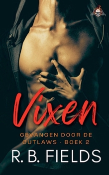 Vixen (Gevangen Door de Outlaws) (Dutch Edition)