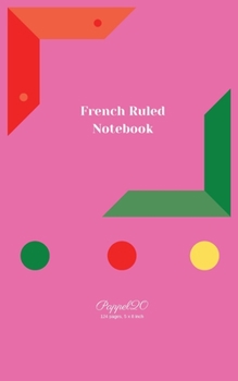 Paperback French Ruled Notebook - Pink cover - 124 pages -5x8-Inches Book