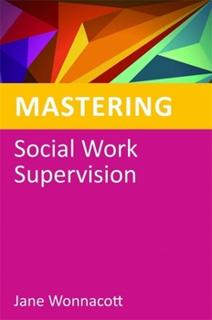 Paperback Mastering Social Work Supervision Book