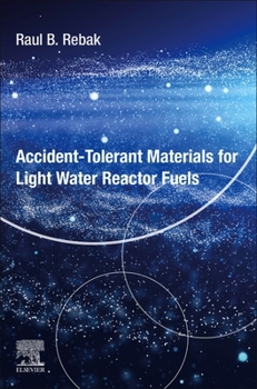 Paperback Accident-Tolerant Materials for Light Water Reactor Fuels Book