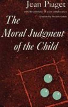 Paperback The Moral Judgment of the Child Book