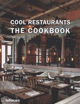 Hardcover Cool Restaurants: The Cookbook Book