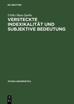 Hardcover Versteckte Indexikalität und subjektive Bedeutung [German] Book