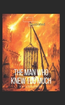 Paperback The Man Who Knew Too Much Illustrated Book