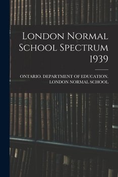 Paperback London Normal School Spectrum 1939 Book
