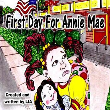 Paperback First Day For Annie Mae Book