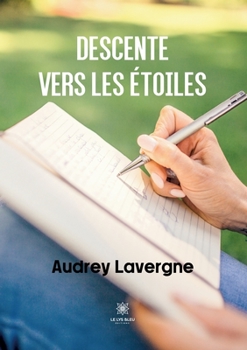 Paperback Descente vers les étoiles [French] Book