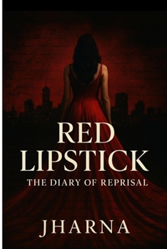 Paperback Red Lipstick: Diary Of Reprisal Book