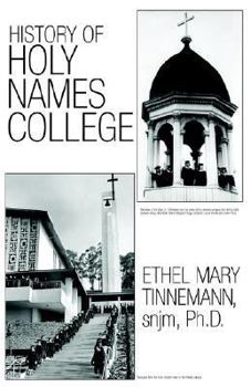 Paperback History of Holy Names College Book