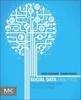 Paperback Social Data Analytics: Collaboration for the Enterprise Book