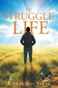Paperback My Struggle in Life Book