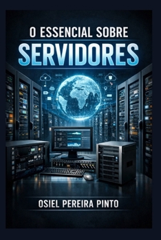 Paperback O Essencial sobre Servidores [Portuguese] Book