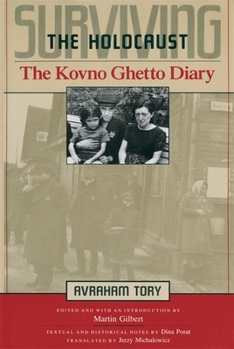 Paperback Surviving the Holocaust: The Kovno Ghetto Diary Book