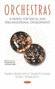 Hardcover Orchestras: A Model for Social and Organizational Development Book