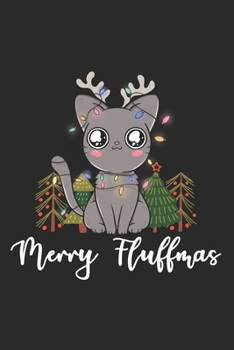Merry Fluffmas: A5 Notizbuch Journal mit 100 linierte Seiten | Designerheft Notzheft Schreibheft mit tollem Design (15,24 x 22,86 cm (6 x 9) | Tolles ... | Fluffy Christmas | tolle Geschenkidee