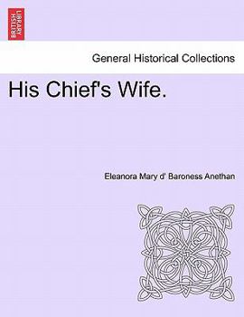Paperback His Chief's Wife. Book