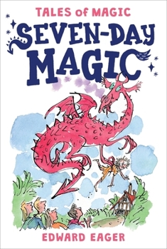 Seven-Day Magic - Book #7 of the Tales of Magic