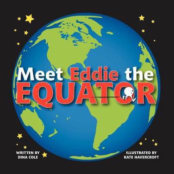 Paperback Meet Eddie the Equator Book