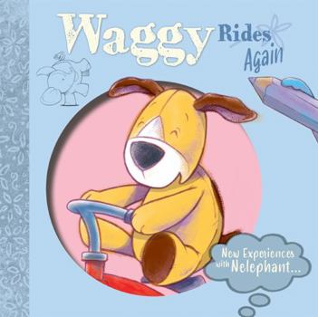 Library Binding Waggy Rides Again Book