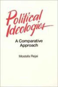 Paperback Political Ideologies: A Comparative Approach: A Comparative Approach Book