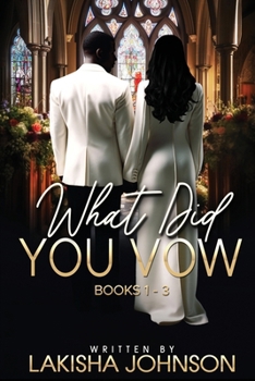 Paperback What Did You Vow?: Books 1 - 3 Book