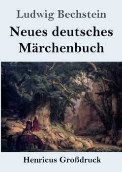 Paperback Neues deutsches Märchenbuch (Großdruck) [German] Book