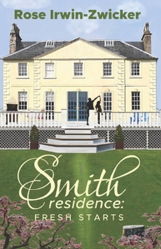 Smith Residence: Fresh Starts